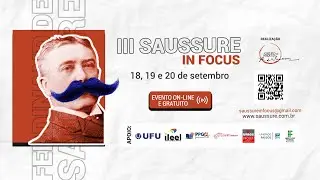 III Saussure in focus - Simpósio 3