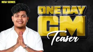 One Day CM Teaser🔥- Irfan's View