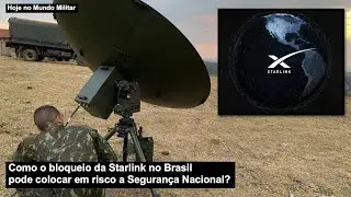 Como o bloqueio da Starlink no Brasil pode colocar em risco a Segurança Nacional?