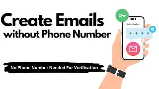 Best Email Providers That Dont Need a Phone Number For Verification