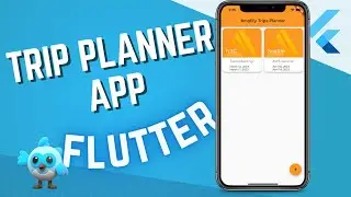 Part 01: Building a Trip Planner App using Flutter & AWS Amplify