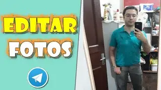 Editar FOTOS no TELEGRAM Desktop