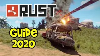 RUST Guide 2020! (Beginner Tutorial, Guide for Noobs, PC & Console, PS4 & Xbox One)