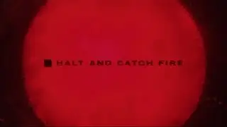 Halt and Catch Fire - Замри и Гори (фрагменты 1-го сезона, 2014)