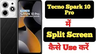 How to enable split screen on Tecno Spark 10 Pro || Tecno Spark 10 Pro split screen||