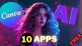 10 Best Canva  FREE Apps You Must Try 2024 | Take Canva AI Design Next Level Tutorial