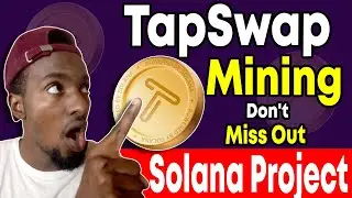 TapSwap Mining - The Next BIG Solana Withdrawal Airdrop (Easy Mining for Beginners Tutorial)