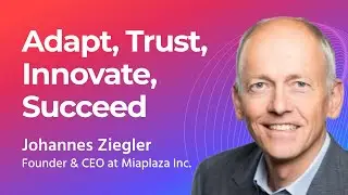 Johannes Ziegler: Steering Miaplaza Inc. Through Innovation and Adaptation