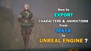 How to Export Animation from Maya to Unreal | Ajeet Singh Animations |