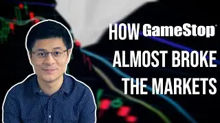 How the Financial Markets Almost Collapsed... because of GameStop