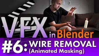 Blender VFX Tutorial #6: Wire Removal (Animated Masking) #b3d