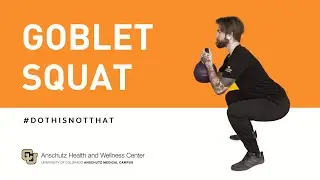 Goblet Squat