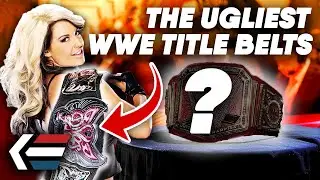 Ranking the UGLIEST WWE Title Belts | WrestleTalk