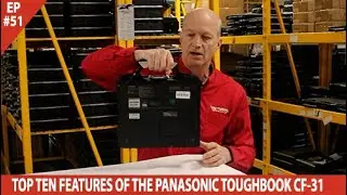 Top Ten Features On The Panasonic Toughbook CF-31