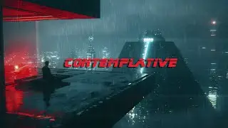 Contemplative * Relaxing Blade Runner Vibes Soundscape