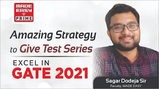 Excel in GATE 2021 | Amazing Test Series Strategy | OTS | By Sagar Dodeja Sir | Faculty MADE EASY