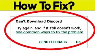 Fix Can't Download Discord App Error On Google Play Store in Android | Fix Can't Install App