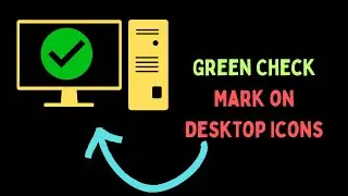 How to Remove Green Check Mark on Desktop Icons in Windows 11