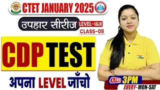 CTET 2025 | CTET CDP PYQ's | CDP Live Mock Test For CTET | CDP Test Analysis By Kanika Ma'am