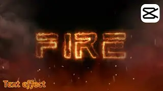 How to make fire text in capcut - capcut text editing tutorial