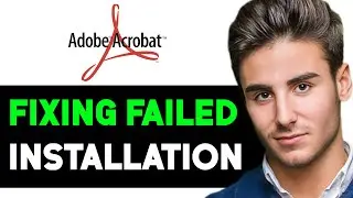 HOW TO FIX ADOBE ACROBAT READER DC INSTALLATION FAILED 2024! (FULL GUIDE)