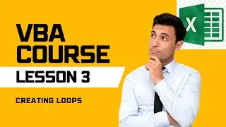 VBA Course   Lesson 3 Loops