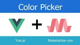 HTML Color Picker using [ Vue.js + Materialize Css ] Project with Source code