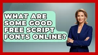 What Are Some Good Free Script Fonts Online? - Graphic Design Nerd