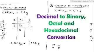 Decimal to Binary, Octal and Hexadecimal Conversion