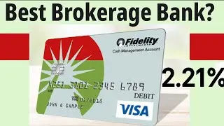 Highest interest Rate Bank Brokerage Fidelity Cash Management Account