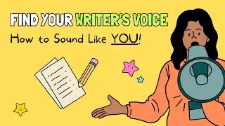 Find Your Writer’s Voice: How to Sound Like YOU! 📢✍️