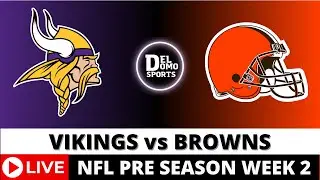 MINNESOTA VIKINGS VS CLEVELAND BROWNS LIVE 🏈 NFL Game Score Play-by-Play AGO 17, 2024