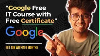 Google offers Free Online Course for IT Professionals | Google IT Support Professional Certificate