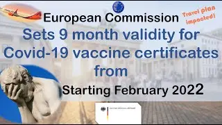 Schengen covid19 Certificate Validity Reduced for Germany| Europe Travel Restriction New Rule