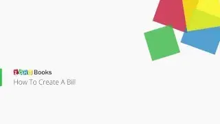 How To Record Bills (Purchase Invoices) In Zoho Books