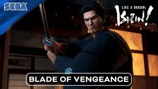 Like a Dragon: Ishin! | Blade of Vengeance Trailer