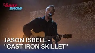 Jason Isbell Performs Cast Iron Skillet | The Daily Show