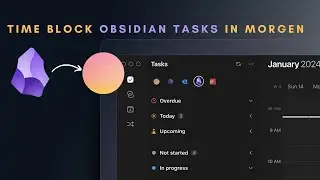 The best way to time block Obsidian tasks