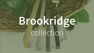 Berenson Hardware New Collection: Brookridge