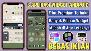 3 Aplikasi Widget Keren Android Terbaik 2024