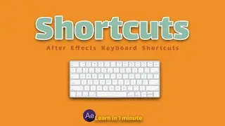 Keyboard Shortcuts in After Effect #shorts