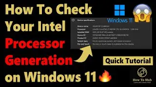 Unveiling Your Laptop's Power: Discover How To Check Your Intel Processor Generation on Windows 11