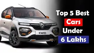 Top 5 Best Car Under 6 Lakhs in India 2024 || Car Under 6 Lakh