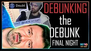 Debunking DSP's Debunk of the Joon Doc - Final Night w/ @detractorbeam