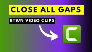 How to Quickly Remove or Close ALL Gaps Between Video Clips In Camtasia