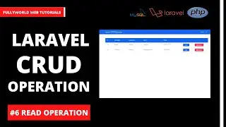 #6 Read Operation | Laravel CRUD Operation