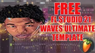 Unlock the Ultimate FL Studio 21 Waves Template for Free