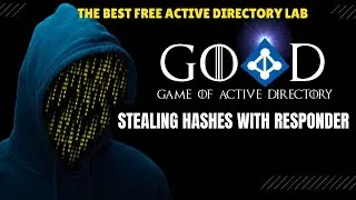 Breaching Game Of Active Directory Part 2 | Get netntlm hashes with responder and crack them