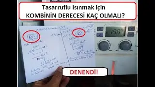 Tasarruflu Isınmak için KOMBİNİN DERECESİ KAÇ OLMALI - DENENDİ!