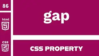 CSS Property : gap explained !